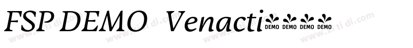 FSP DEMO   Venacti字体转换